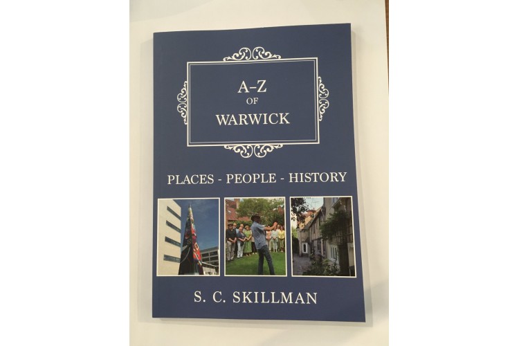 A-Z of Warwick by S.C. Skillman