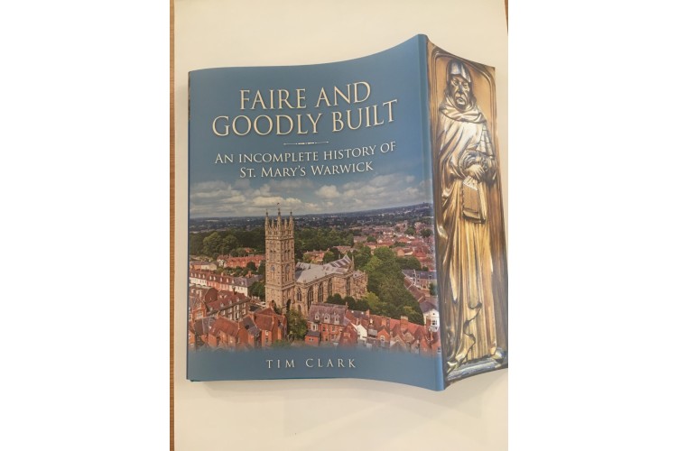 Faire and Goodly Built hardback by local author Tim Clark