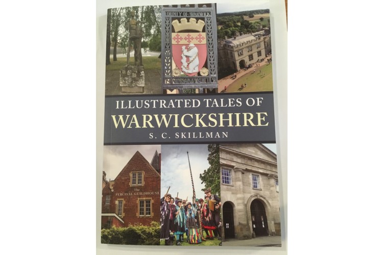 Illustrated Tales of Warwickshire by S.C Skillman