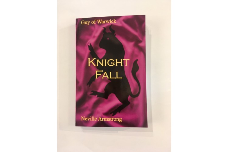 Knight Fall by local author Neville Armstrong