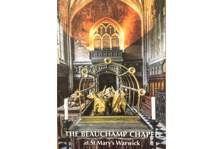 The Beauchamp Chapel at St Mary's Warwick